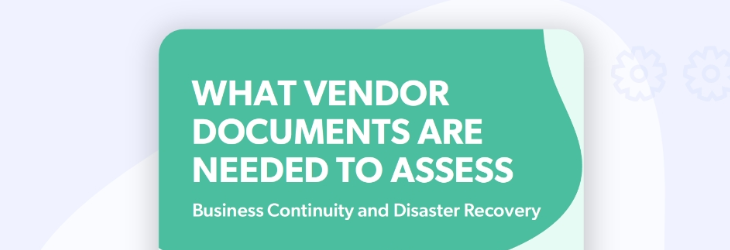 Knowing What Vendor Documents to Collect to Assess Cybersecurity