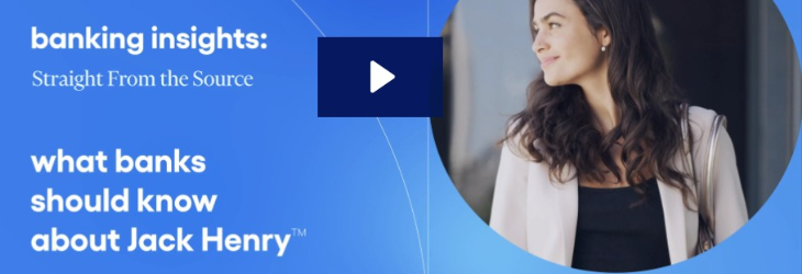 What Banks Should Know About Jack Henry